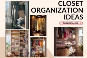closet organization ideas