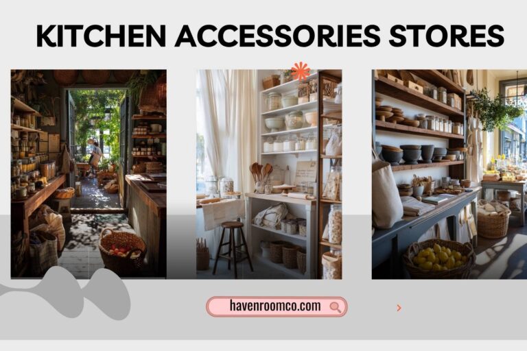 kitchen accessories stores
